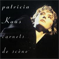 Carnets de Scene von Patricia Kaas