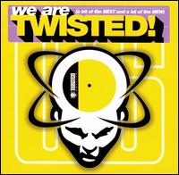 We Are Twisted von Various Artists