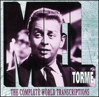 Complete World Transcriptions von Mel Tormé