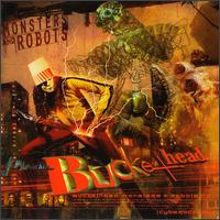 Monsters & Robots von Buckethead