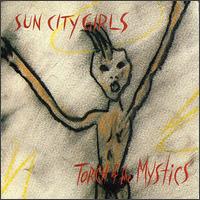 Torch of the Mystics von Sun City Girls