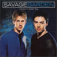 I Knew I Loved You [Promo Single] von Savage Garden
