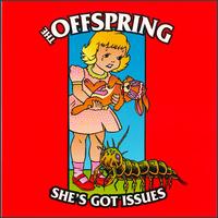 She's Got Issues [US CD Single] von The Offspring