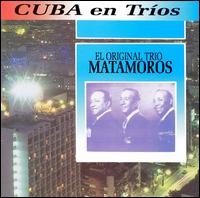 Cuba en Trios von Trio Matamoros