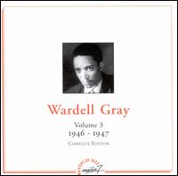 Vol. 3: 1946-1947 von Wardell Gray