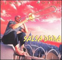 Salsa Dura von Jimmy Bosch