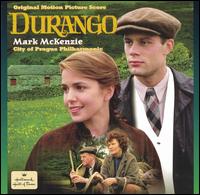 Durango [Original Score] von Mark McKenzie