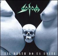 'Til Death Do Us Unite von Sodom