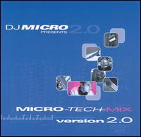 Presents: Micro-Tech-Mix Version 2.0 von DJ Micro