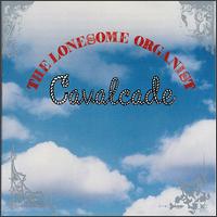 Cavalcade von The Lonesome Organist