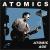 Atomic Age von The Atomics
