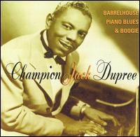 Barrelhouse Piano Blues & Boogie von Champion Jack Dupree