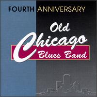 Fourth Anniversary von Old Chicago Blues Band