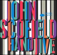 Hand Jive von John Scofield