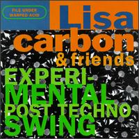 Experimental Post Techno Swing von Lisa Carbon