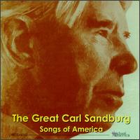 Great Carl Sandburg: Songs of America von Carl Sandburg