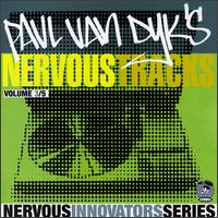 Paul Van Dyk's Nervous Tracks von Paul van Dyk