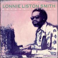 Golden Dreams von Lonnie Liston Smith