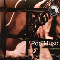 Pop Music: The Modern Era 1976-1999 von Various Artists