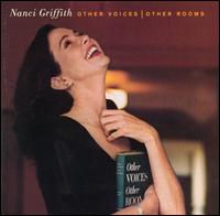 Other Voices, Other Rooms von Nanci Griffith