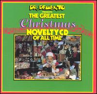 Dr. Demento Presents: Greatest Xmas Novelty CD von Dr. Demento