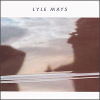 Lyle Mays von Lyle Mays