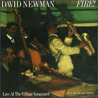 Fire! Live at the Village Vanguard von David "Fathead" Newman