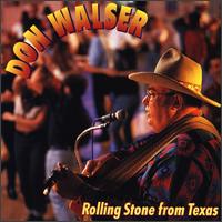 Rolling Stone from Texas von Don Walser