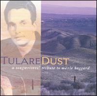 Tulare Dust: Tribute to Merle Haggard von Various Artists