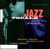 Atlantic Jazz Vocals: Voices of Cool, Vol. 1 von Various Artists