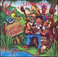 Adventures at Catfish Pond von Bob "Catfish" Hodge