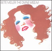 Divine Miss M von Bette Midler