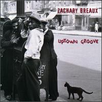 Uptown Groove von Zachary Breaux