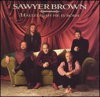 Hallelujah He Is Born von Sawyer Brown