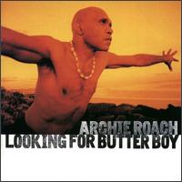Looking for Butter Boy von Archie Roach