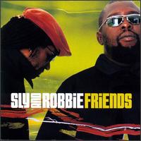 Friends von Sly & Robbie