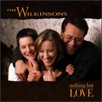 Nothing But Love von The Wilkinsons