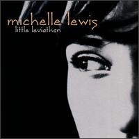 Little Leviathan von Michelle Lewis