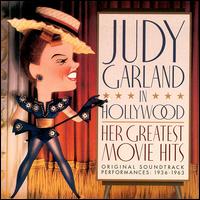 Judy Garland in Hollywood: Her Greatest Movie Hits von Judy Garland