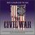 Civil War: The Complete Work von Original Cast Recording