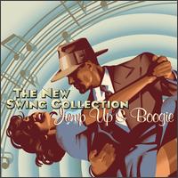 Jump Up and Boogie: The New Swing Collection von Various Artists
