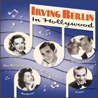 Irving Berlin in Hollywood von Irving Berlin