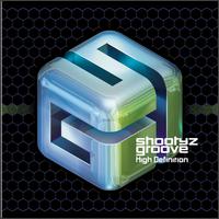 High Definition von Shootyz Groove