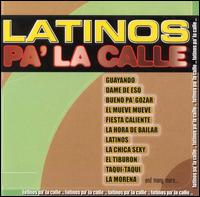 Latinos Pa la Calle von Various Artists