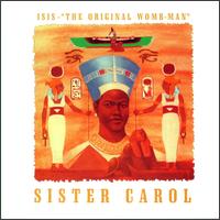 Isis: The Original Womb-Man von Sister Carol