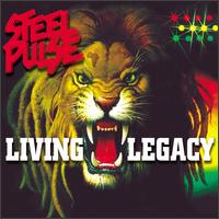 Living Legacy von Steel Pulse