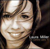 Camino Para Ti von Laura Miller