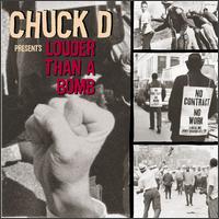 Chuck D Presents: Louder Than a Bomb von Chuck D
