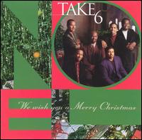 We Wish You a Merry Christmas von Take 6