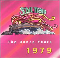 Soul Train: The Dance Years 1979 von Various Artists